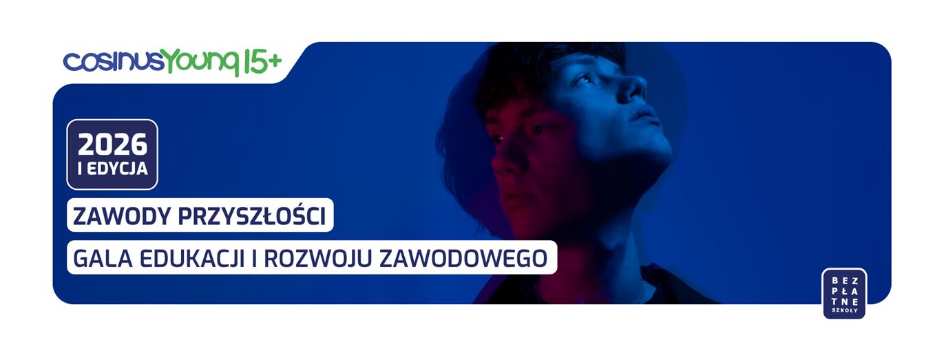 Gala Edukacji i Rozwoju Zawodowego CY 15+ Olsztyn