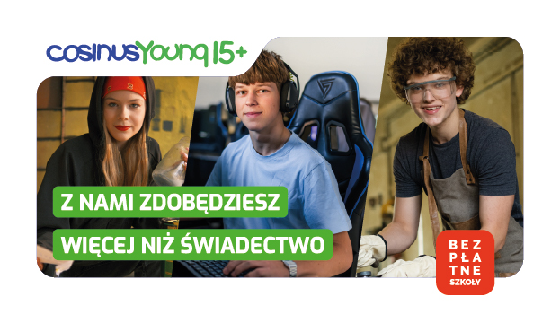 Z nami zdobędziesz więcej niż świadectwo! – CosinusYoung 15+ Olsztyn