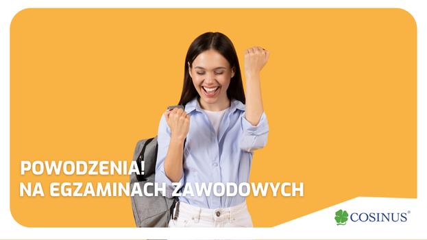 POWODZENIA NA EZGAMINACH ZAWODOWYCH!