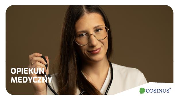 Zostań Opiekunem Medycznym