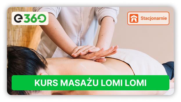 KURS : ŚWIĄTYNNE HAWAJSKIE LOMI LOMI