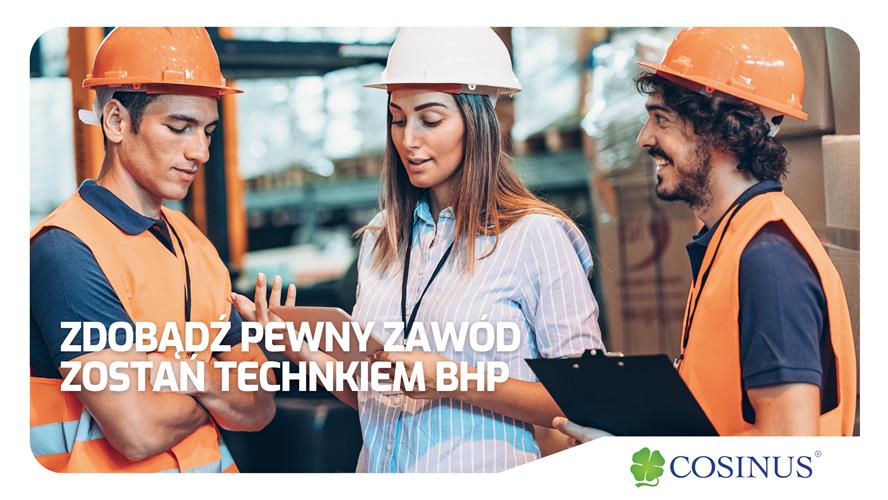Zostań specjalistą, który dba o bezpieczeństwo i higienę pracy!