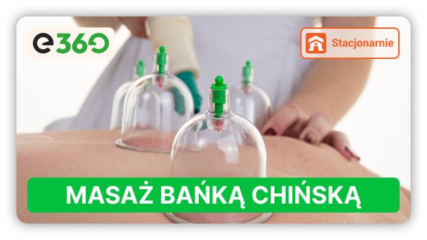 Kurs Masaż bańką chińską