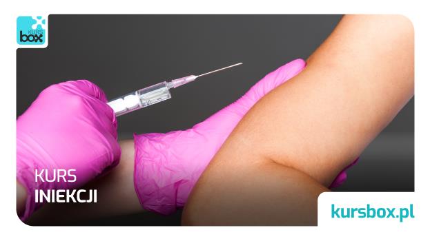Zapraszamy do kurs iniekcji!