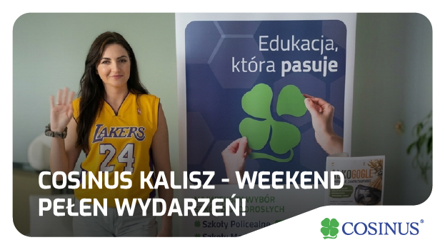 Cosinus Kalisz - weekend pełen wydarzeń